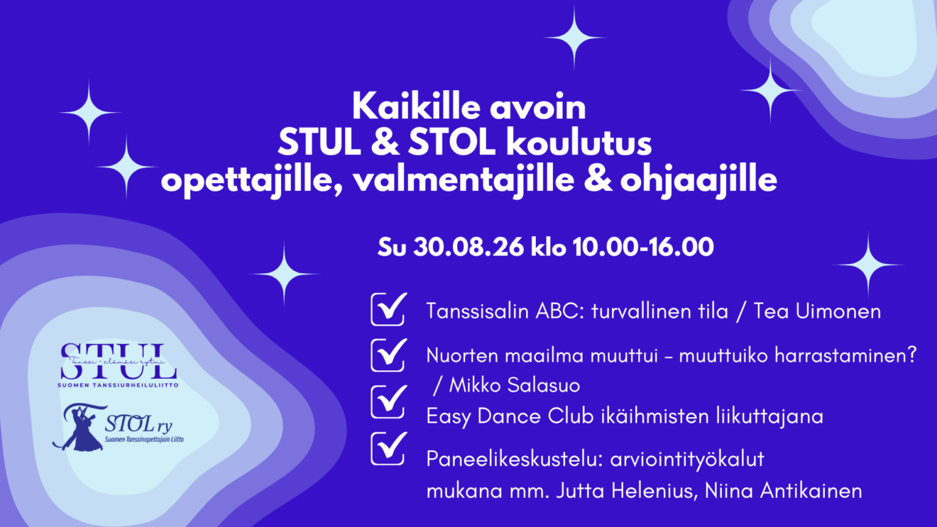 STUL &amp; STOL -koulutus – tule kehittämään osaamistasi tanssin ammattilaisena!